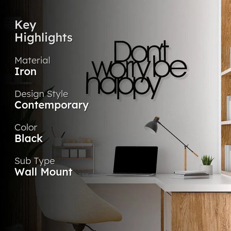 Don'T Worry Be Happy Black Iron Wall Accent media 2
