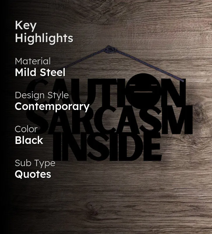 Caution Sarcasm Inside Typography Mild Steel Wall Accent media 2