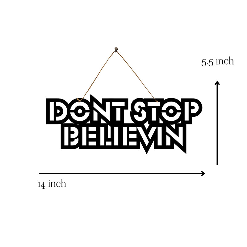 Don't Stop Believin  Mild Steel Wall Accent media 5