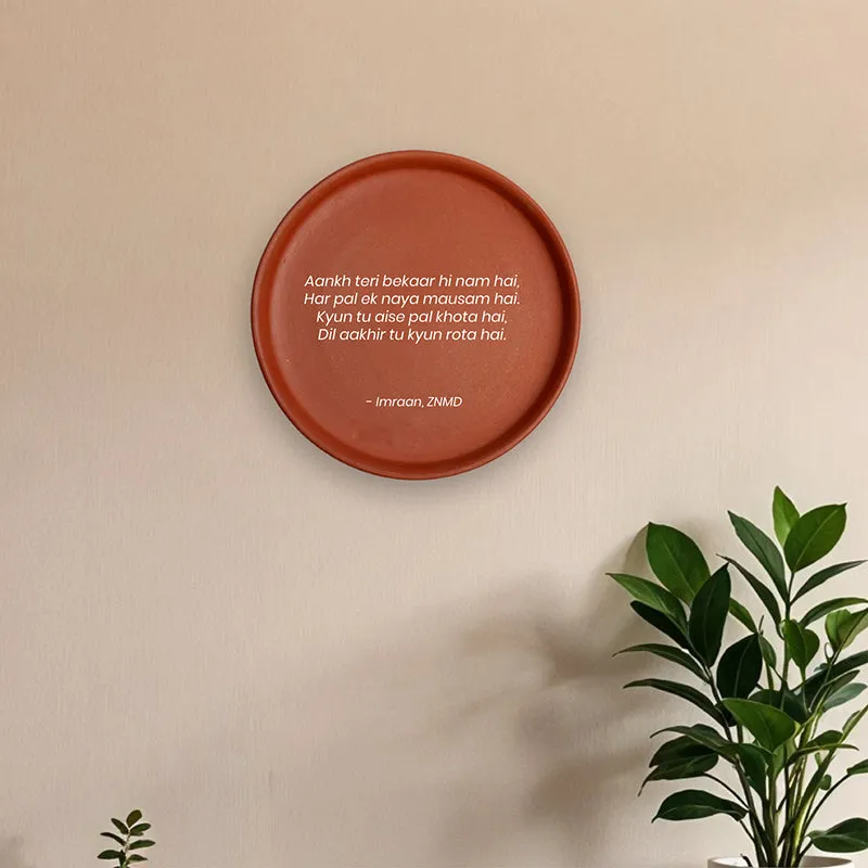 Aankh Teri ZNMD Terracotta Wall Plate media 1