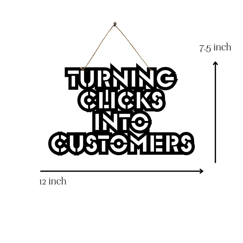 Turning Clicks Into Customers Mild Steel Wall Accent media 5