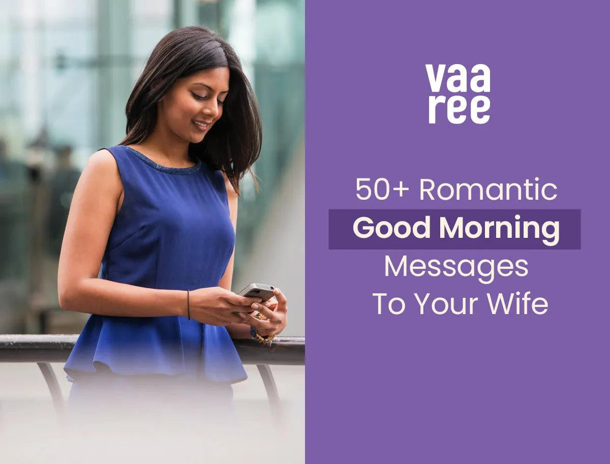 Romantic Good Morning Messages To Your Wife