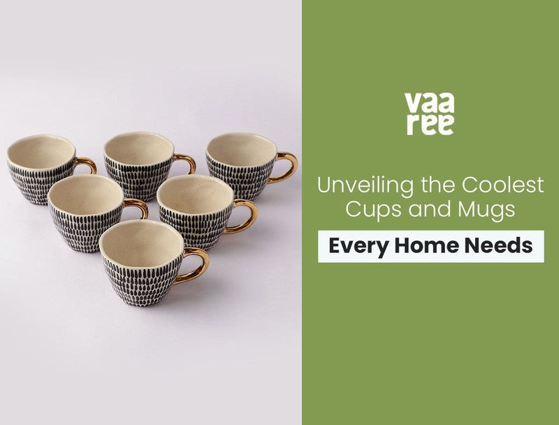 6 Must Have Cups and Mugs for Every Household