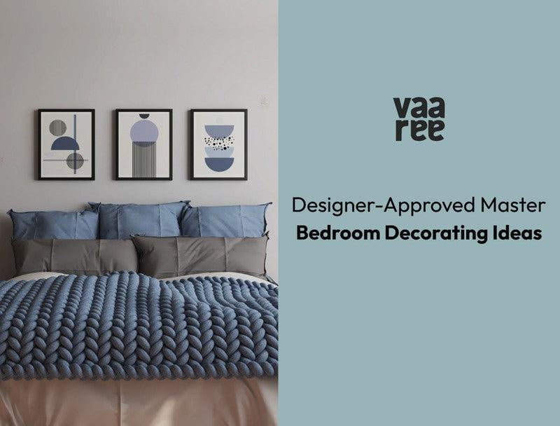 Top 5 Elegant Master Bedroom Decorating Ideas