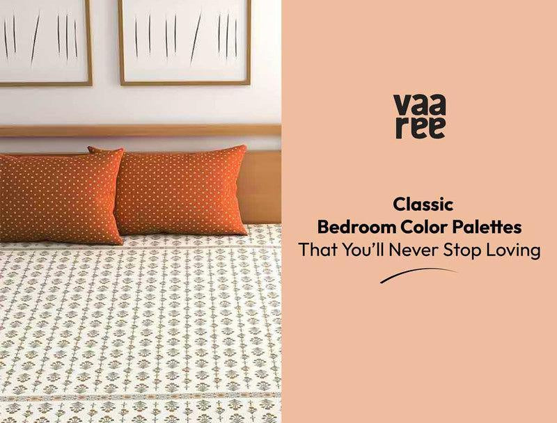 6 Timeless Bedroom Color Combinations That Never Go Out of Style