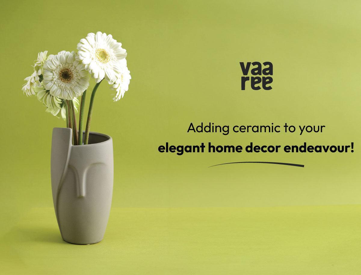 Top 10 Ceramic Decor Ideas for Home Decoration