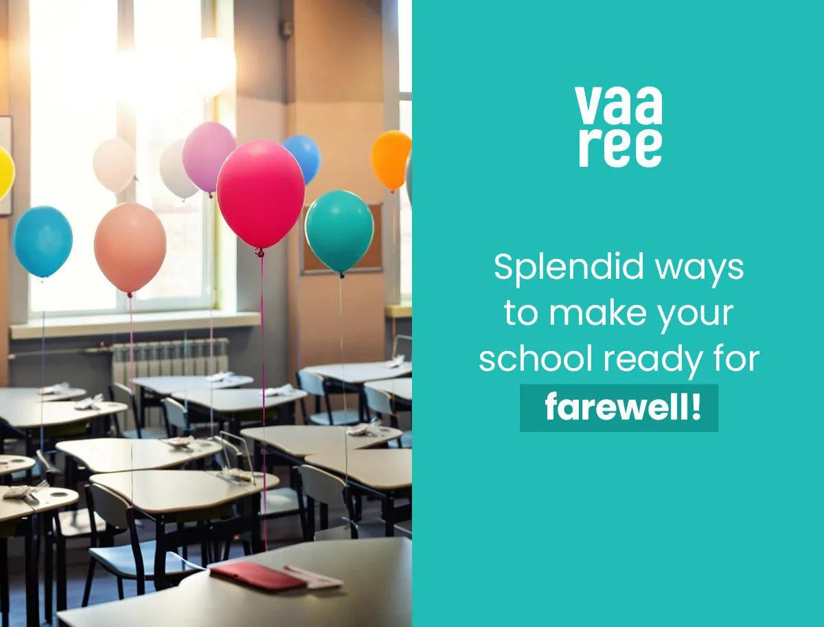 Top Farewell Decoration Ideas at School