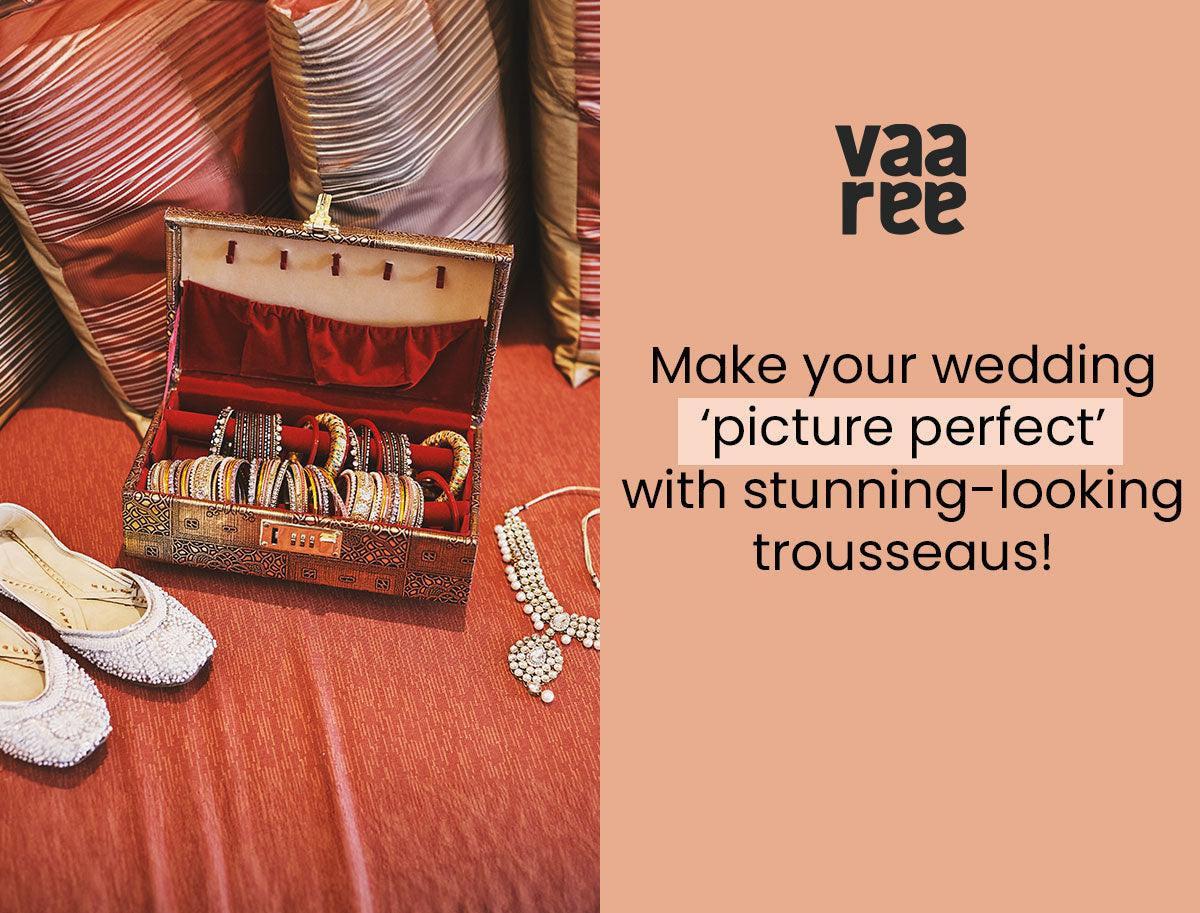 Top 10 Creative Wedding Trousseau Ideas for Bride