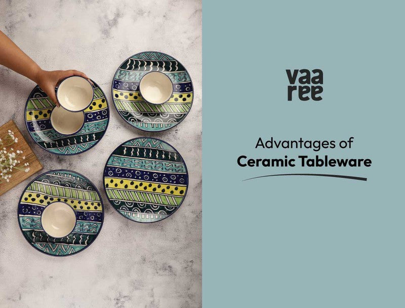 Advantages Of Ceramic Tableware!