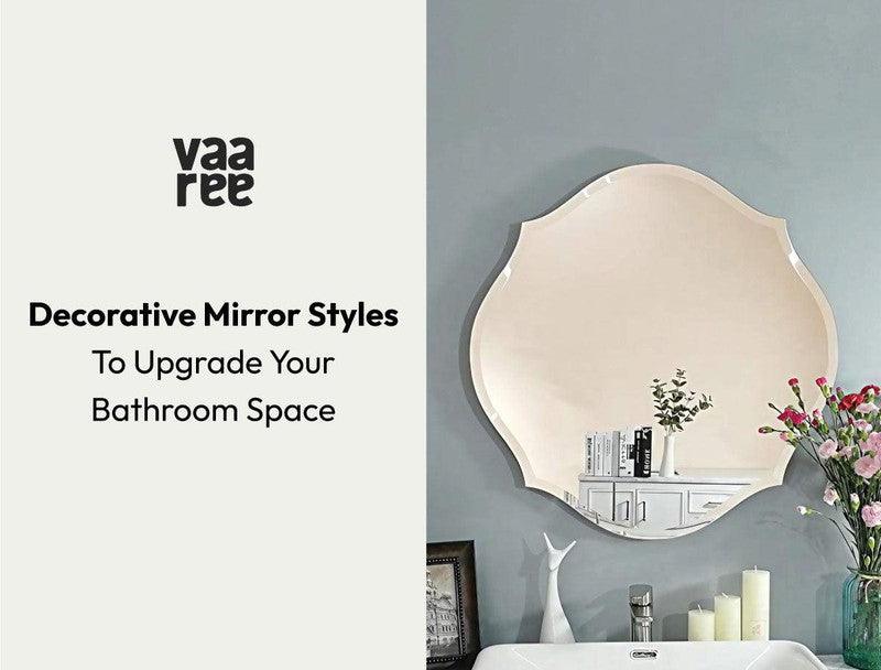 Decorative Bathroom Mirror Ideas