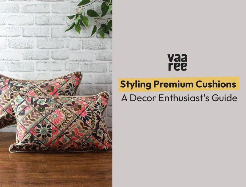 Decorating with High-Quality Cushions: Styling Tips and Ideas