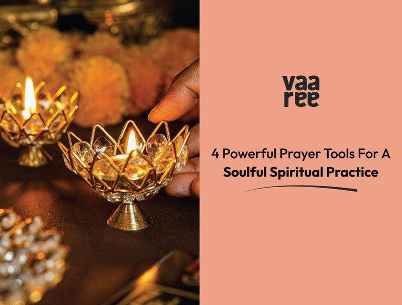 Prayer Tools: How to Enhance Your Spiritual Practice