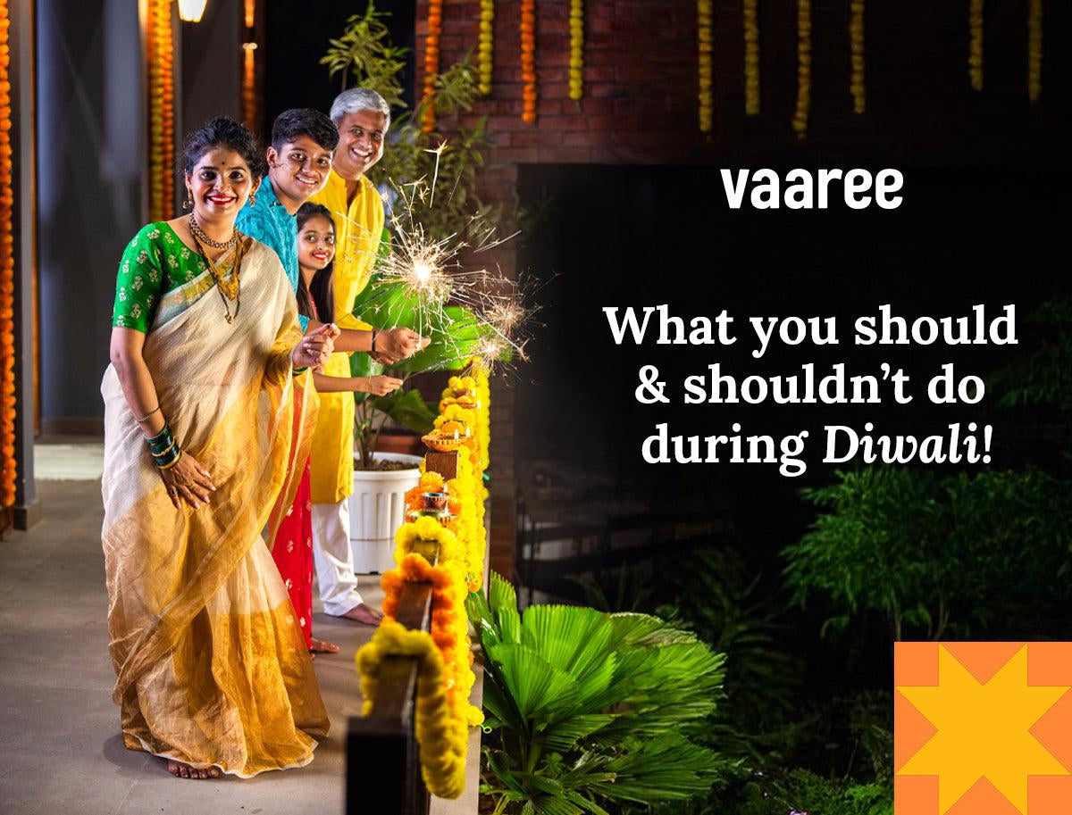 Diwali Do’s and Don'ts