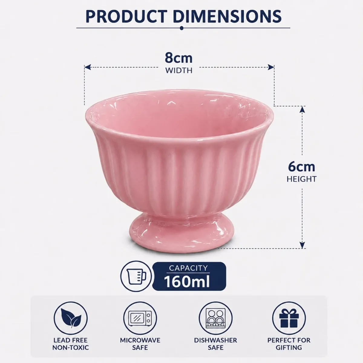 Pink ceramic dessert cup shown with 8 cm width and 6 cm height